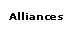 Alliances