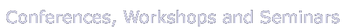 Conferences, Workshops and Seminars title